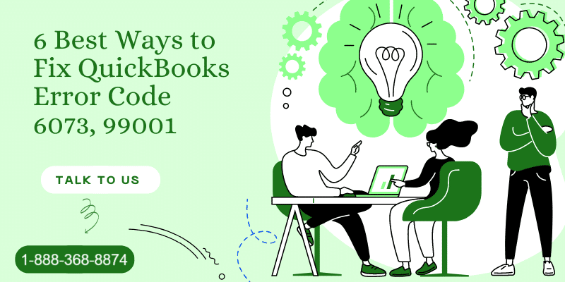 Solutions of QuickBooks Error Code 6073 99001 - Featured Image