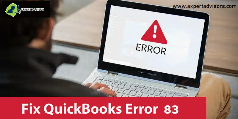 Troubleshoot QuickBooks Error Code 83 - Featuring Image