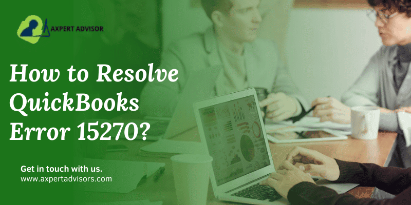 How to fix QuickBooks error 15270